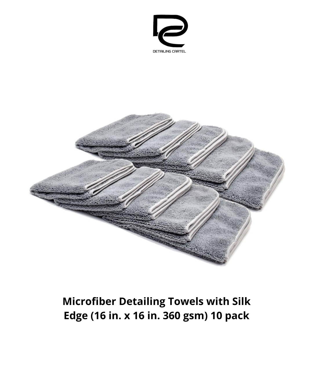 Microfiber Detailing Towels with Silk Edge (16 in. x 16 in. 360 gsm) 10 pack