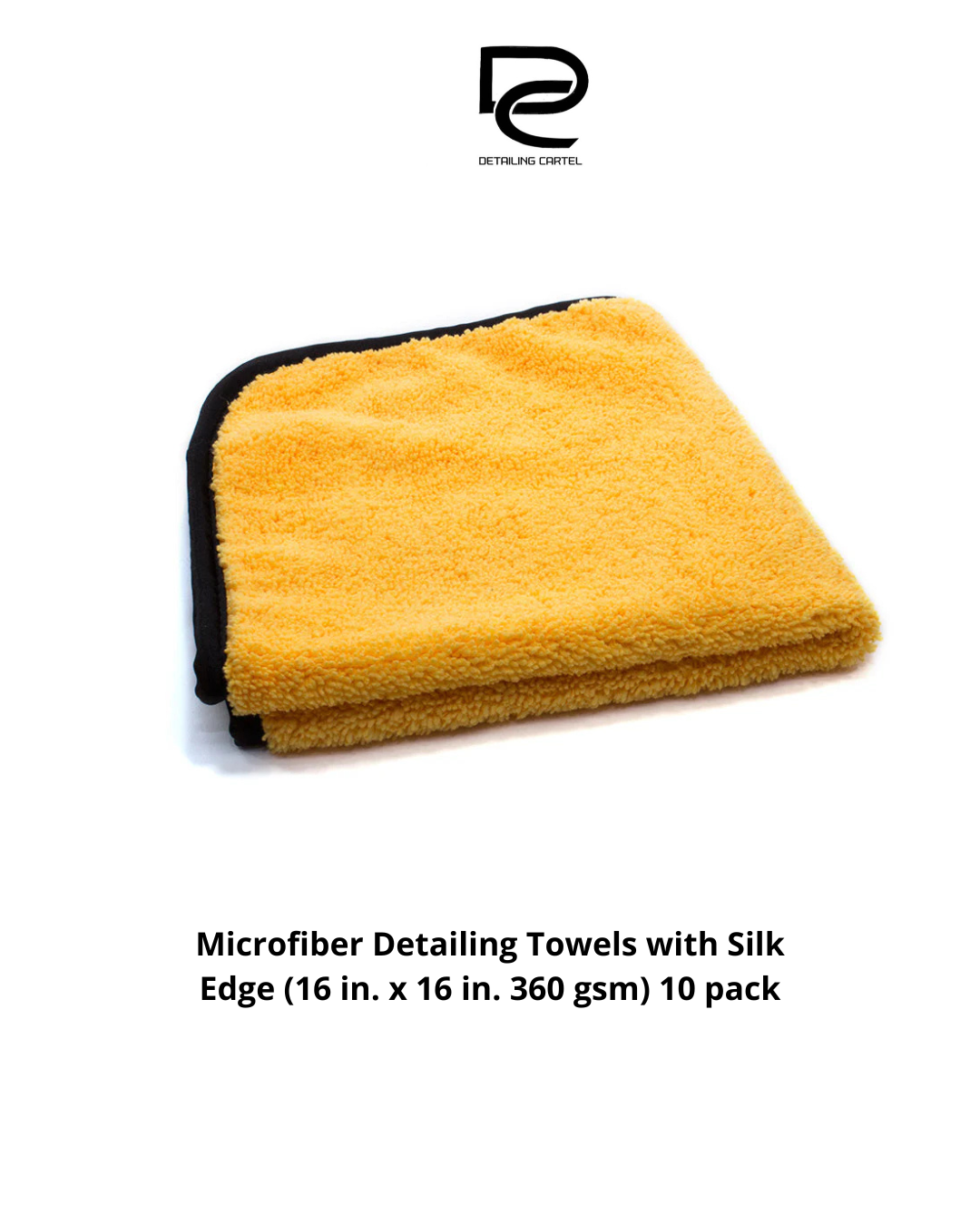Microfiber Detailing Towels with Silk Edge (16 in. x 16 in. 360 gsm) 10 pack
