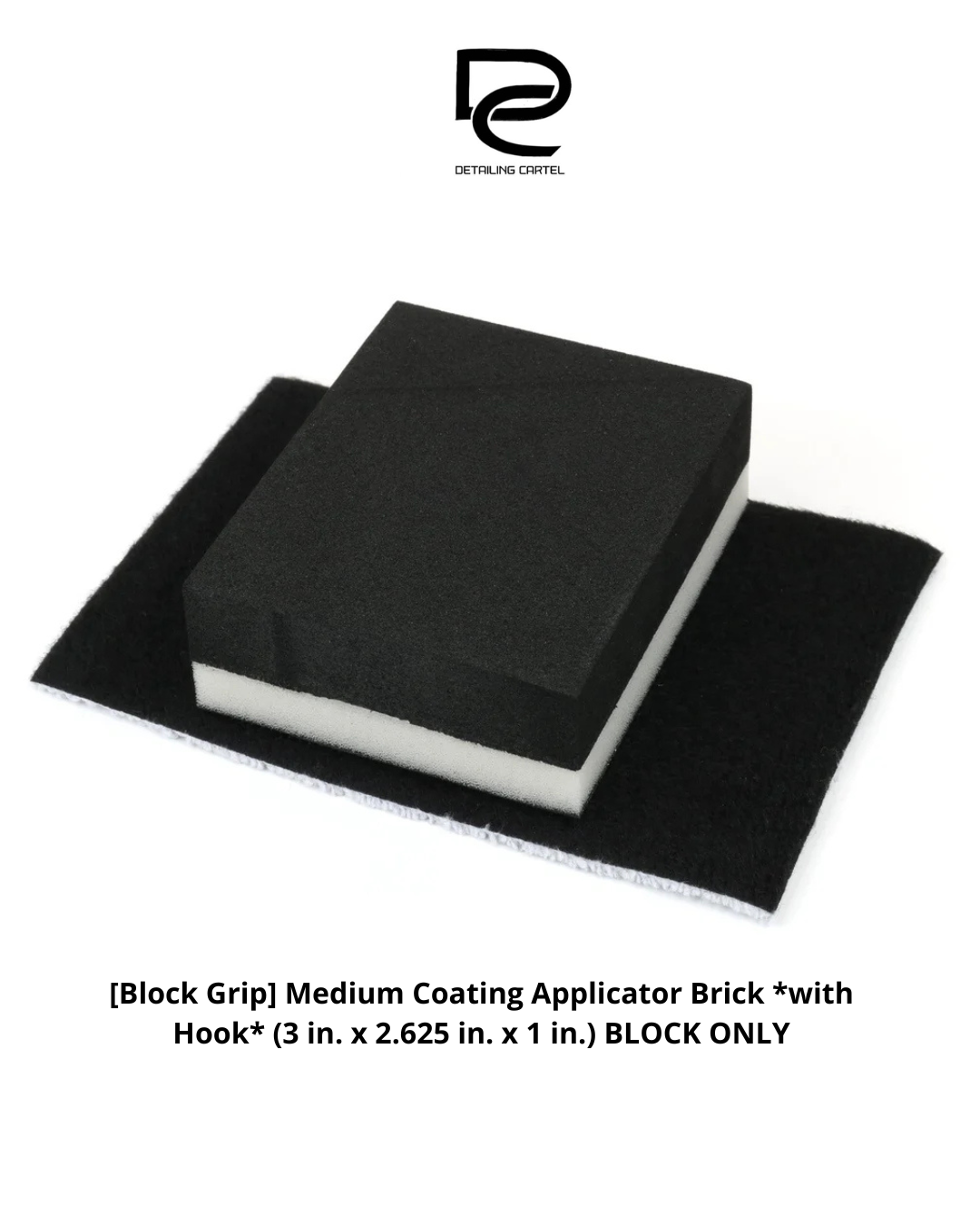 [Block Grip] Medium Coating Applicator Brick *with Hook* (3 in. x 2.625 in. x 1 in.) BLOCK ONLY