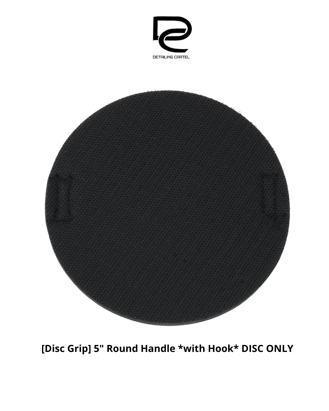 [Disc Grip] 5" Round Handle *with Hook* DISC ONLY